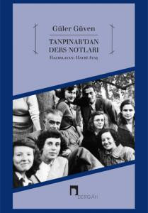 Lecture Notes of Tanpinar
